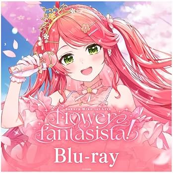 さくらみこ1st Live flower fantasista! Blu-ray Amazon.co.jp: さくらみこ 1st Live「flower fantasista!」Blu